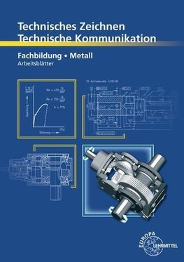 Technisches Zeichnen Technische Kommunikation Metall Fachbildung