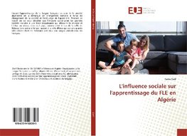 L'influence sociale sur l'apprentissage du FLE en Algérie