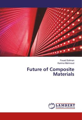 Future of Composite Materials