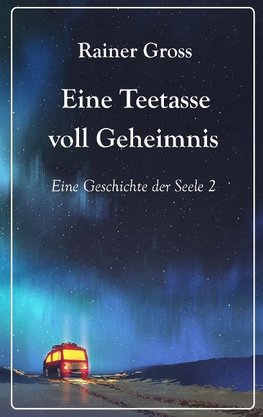 Eine Teetasse voll Geheimnis