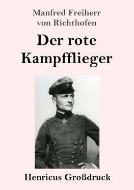 Der rote Kampfflieger (Großdruck)