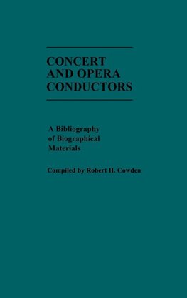 Concert and Opera Conductors