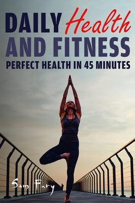 Daily Health and Fitness