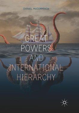 Great Powers and International Hierarchy