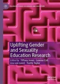 Uplifting Gender and Sexuality Education Research