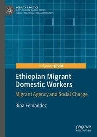 Ethiopian Migrant Domestic Workers