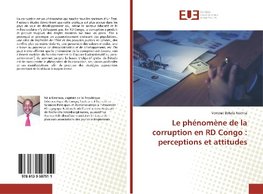 Le phénomène de la corruption en RD Congo : perceptions et attitudes