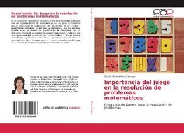 Importancia del juego en la resolución de problemas matemáticos