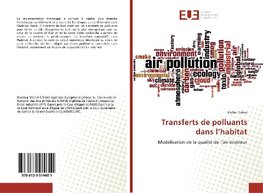 Transferts de polluants dans l'habitat