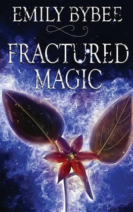 Fractured Magic