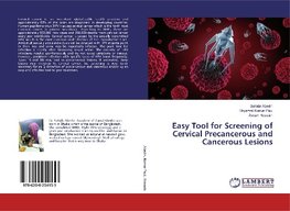 Easy Tool for Screening of Cervical Precancerous and Cancerous Lesions