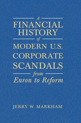 A Financial History of Modern U.S. Corporate Scandals