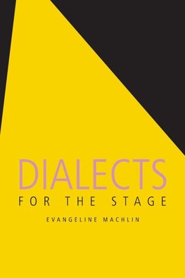 Machlin, E: Dialects for the Stage