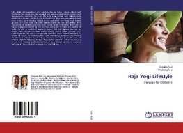 Raja Yogi Lifestyle