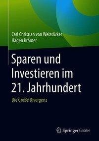 Sparen und Investieren im 21. Jahrhundert