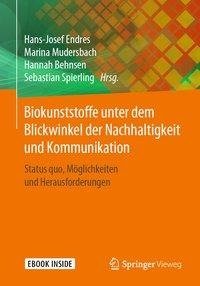 Biokunststoffe unter dem Blickwinkel der Nachhaltigkeit und Kommunikation