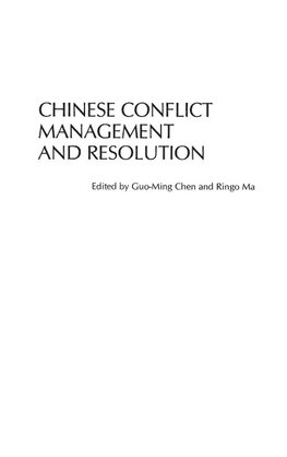 Chinese Conflict Management and Resolution