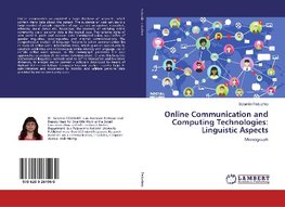 Online Communication and Computing Technologies: Linguistic Aspects