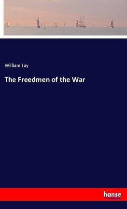 The Freedmen of the War