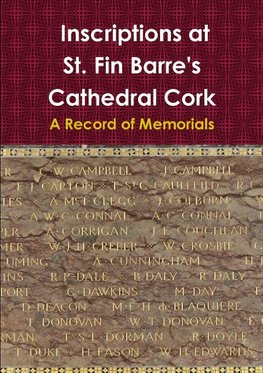 Inscriptions at St. Fin Barre?s Cathedral Cork