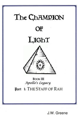 The Champion of Light, Book III