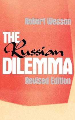 The Russian Dilemma