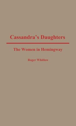 Cassandra's Daughters