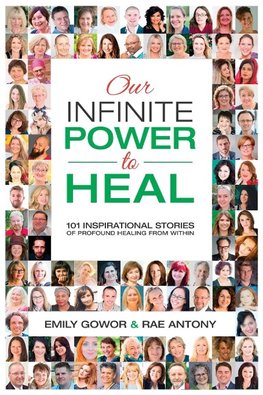 OUR INFINITE POWER TO HEAL