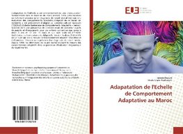 Adapatation de l'Echelle de Comportement Adaptative au Maroc