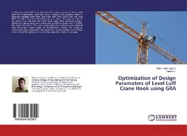 Optimization of Design Paramaters of Level Luff Crane Hook using GRA