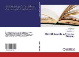 Role Of Dentists in Systemic Diseases