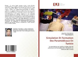 Simulation Et Formation Des Paramédicaux En Tunisie