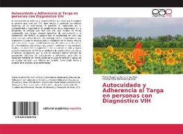 Autocuidado y Adherencia al Targa en personas con Diagnóstico VIH