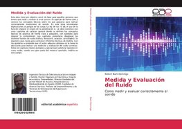 Medida y Evaluación del Ruido