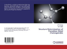 Structure Determination of Transition Metal Chalcogenides