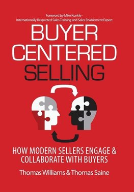 Buyer-Centered Selling