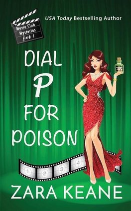 Dial P For Poison (Movie Club Mysteries, Book 1)