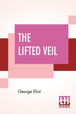 The Lifted Veil