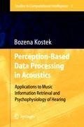 Perception-Based Data Processing in Acoustics