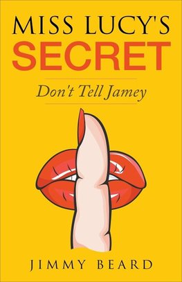 Miss Lucy's Secret