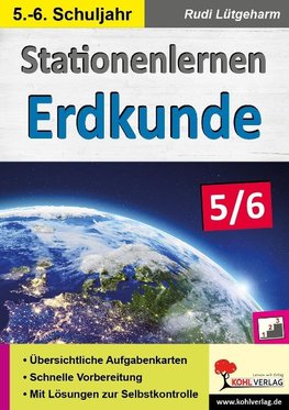 Stationenlernen Erdkunde / Klasse 5-6