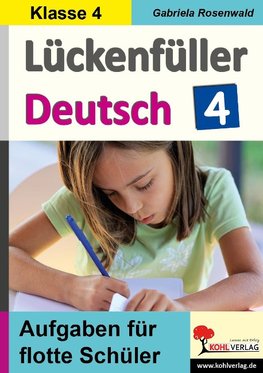 Lückenfüller Deutsch / Klasse 4