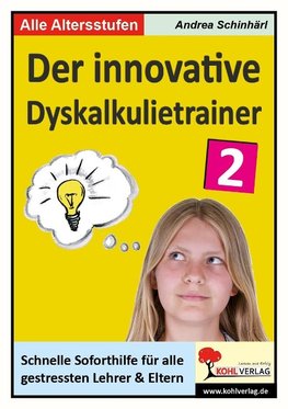 Der innovative Dyskalkulietrainer / Band 2