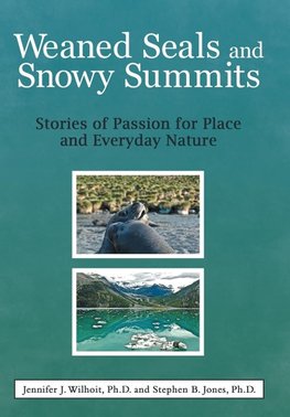 Weaned Seals and Snowy Summits