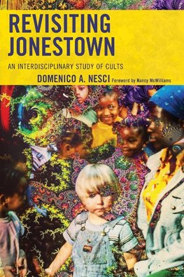 Revisiting Jonestown