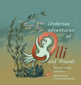 Undersea  Adventures of  Olli and Friends