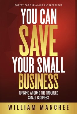 You Can Save Your Small Business