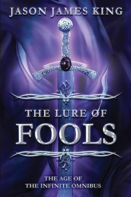 The Lure of Fools