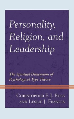 Personality, Religion, and Leadership