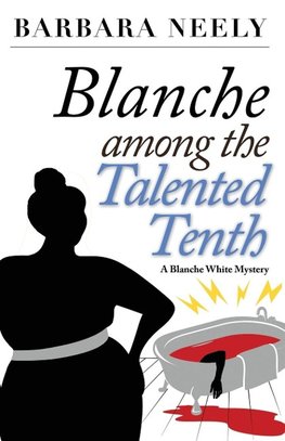 Blanche Among the Talented Tenth